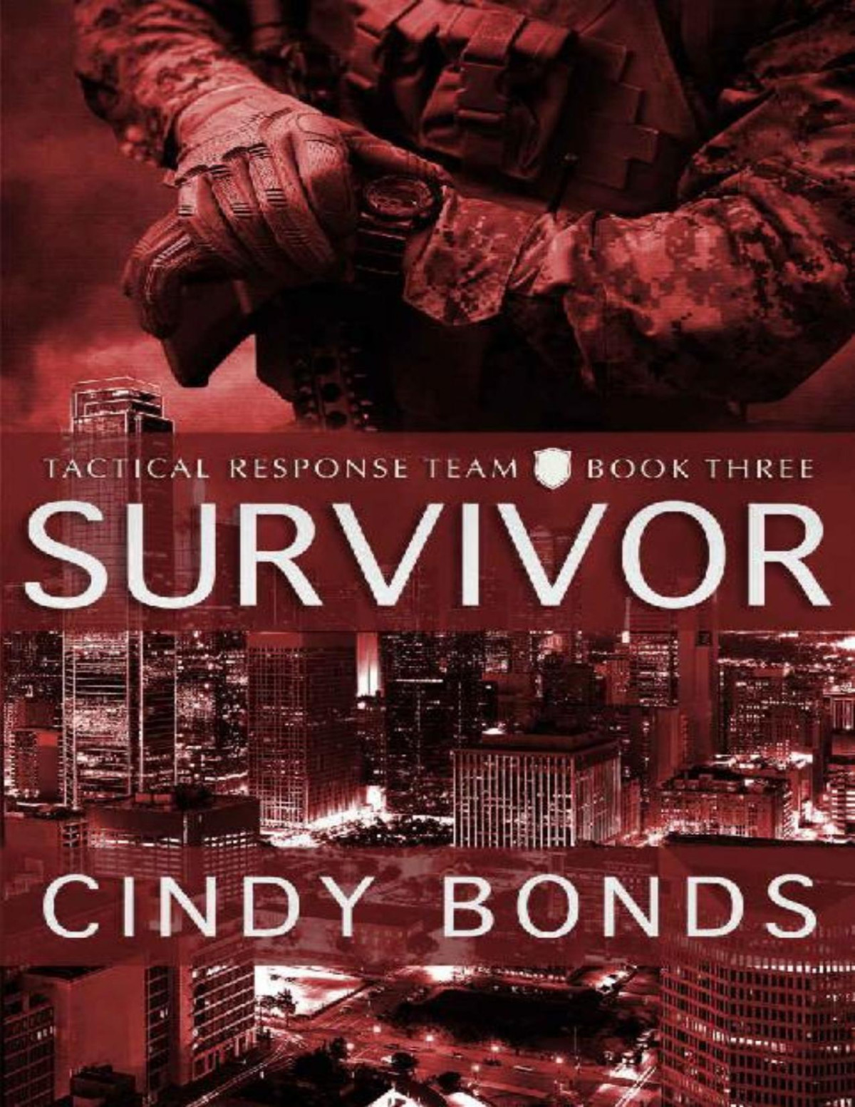 Survivor Tactical Response Team Book 3 Cindy Bonds
