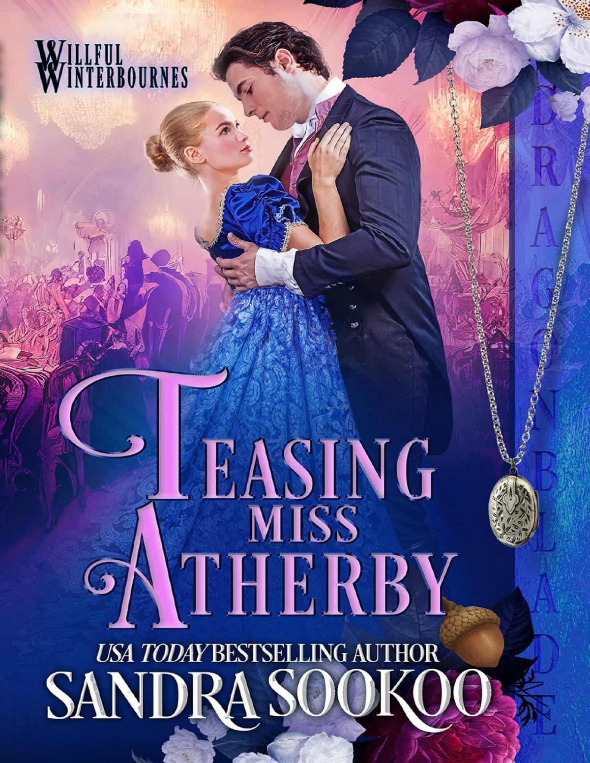 Teasing Miss Atherby Willful Winterbournes Sandra Sookoo