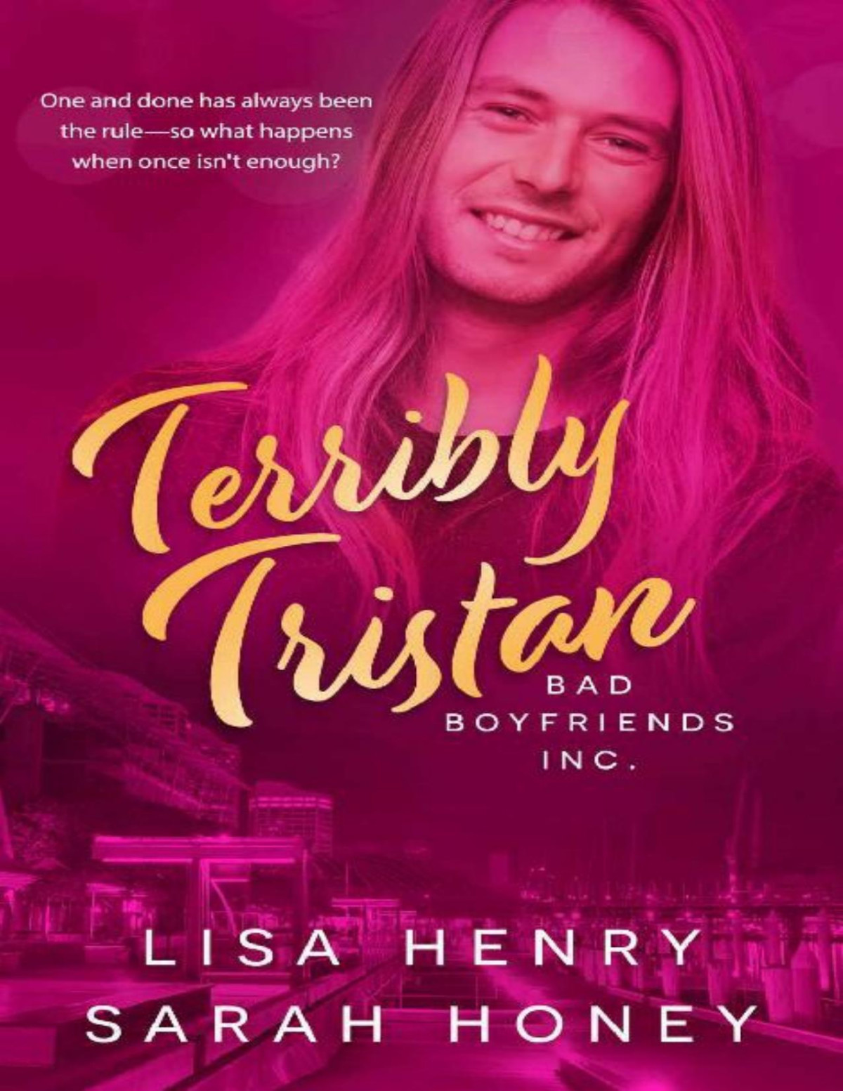 Terribly Tristan Bad Boyfriends Inc Book 3 Lisa Henry Sarah Honey