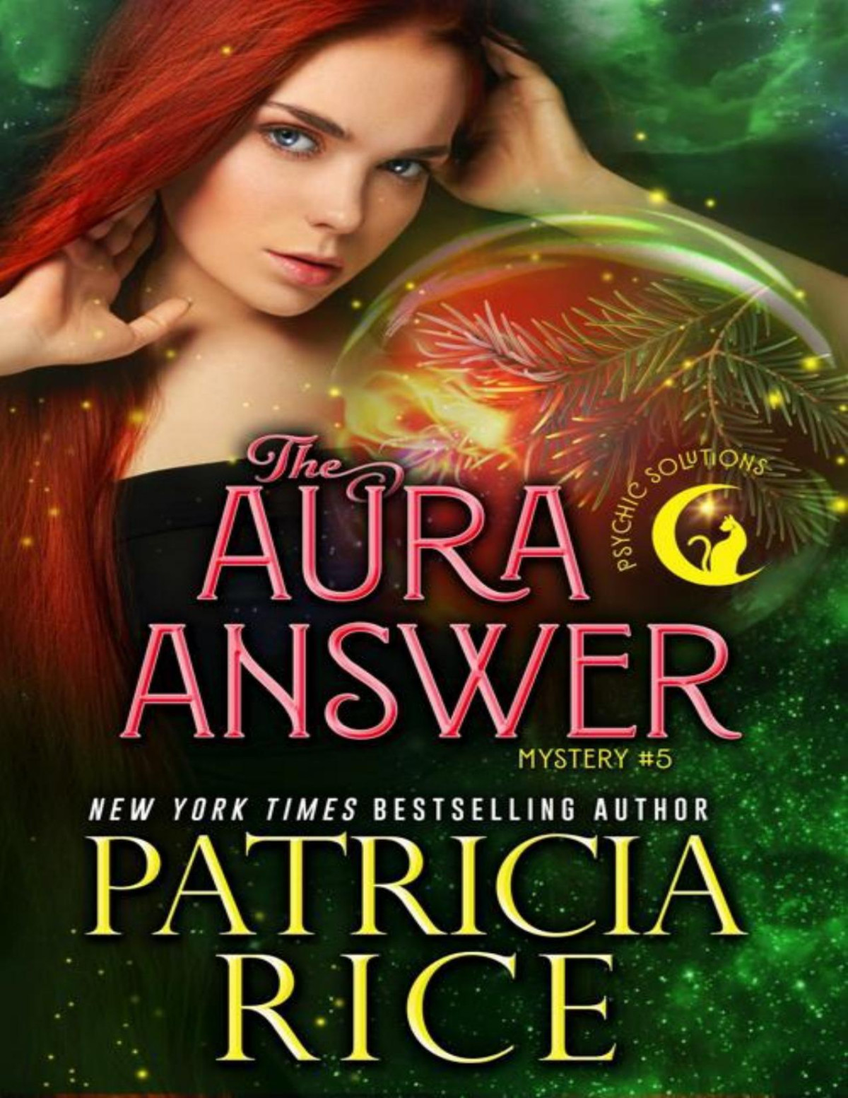 The Aura Answer Psychic Solutions Mystery 5 Patricia Rice