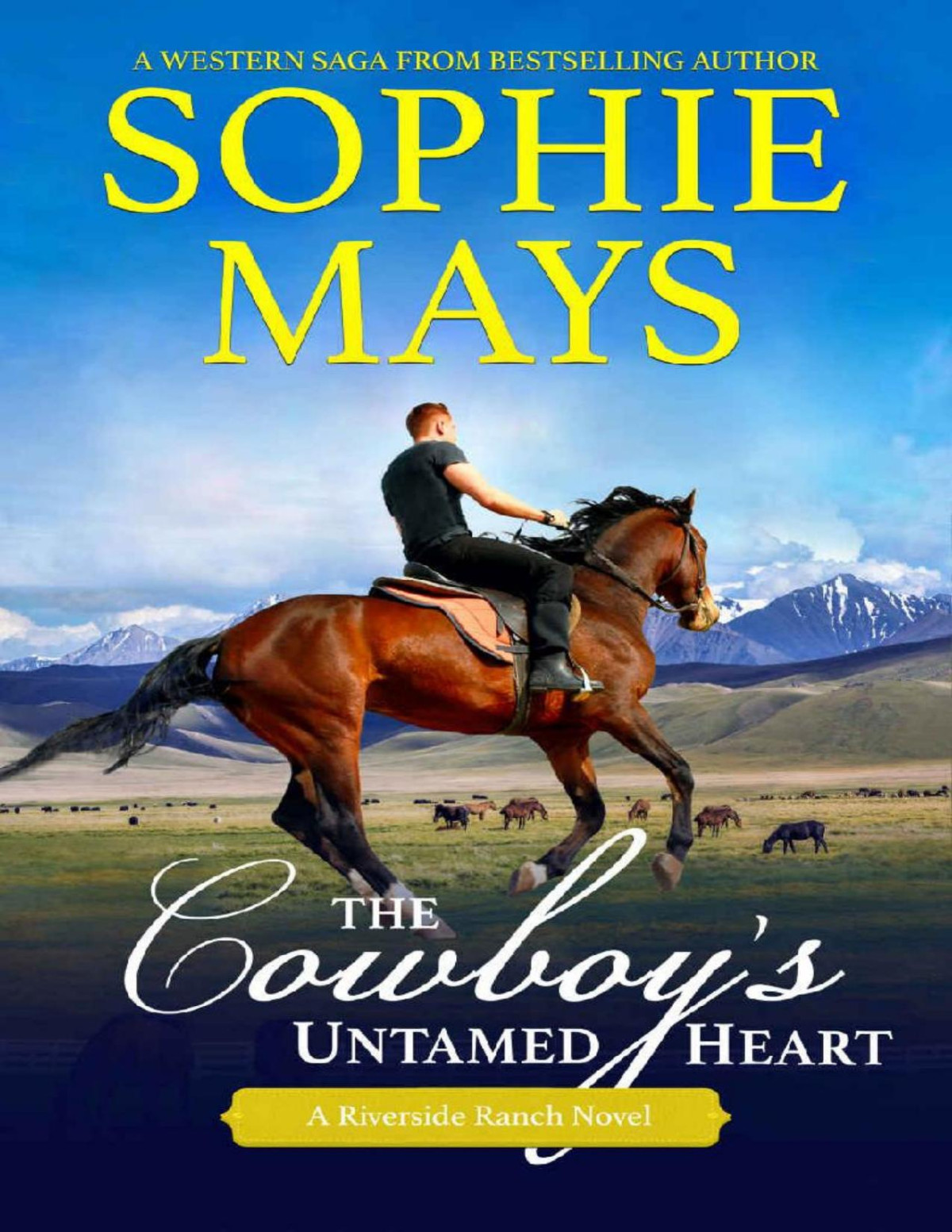 The Cowboys Untamed Heart Dean Riverside Ranch Sophie Mays
