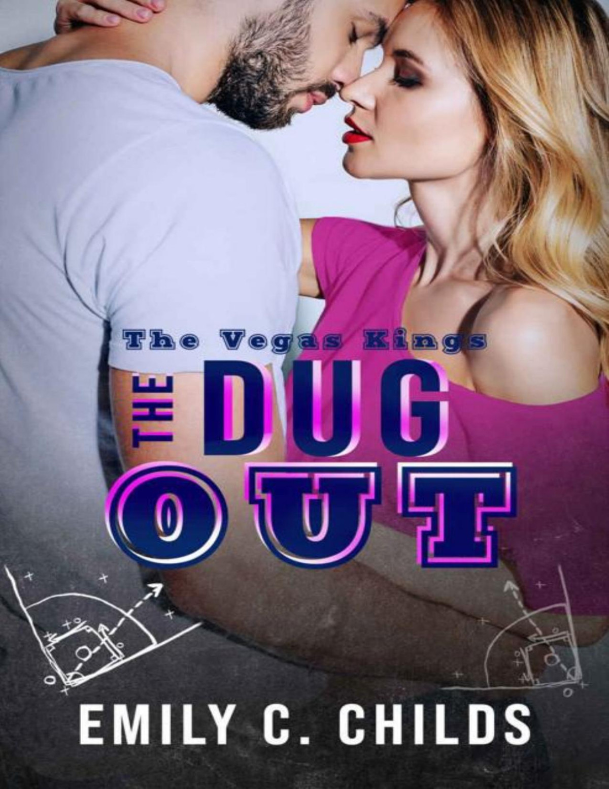The Dugout A Sweet Grumpy Sunshine Sports Romance The Vegas Kings Book 3 Emily Childs