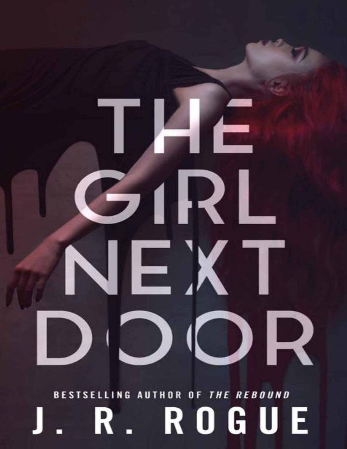 The Girl Next Door A Dark Paranormal Gothic Romance Ozark Omens Book 1 J R Rogue