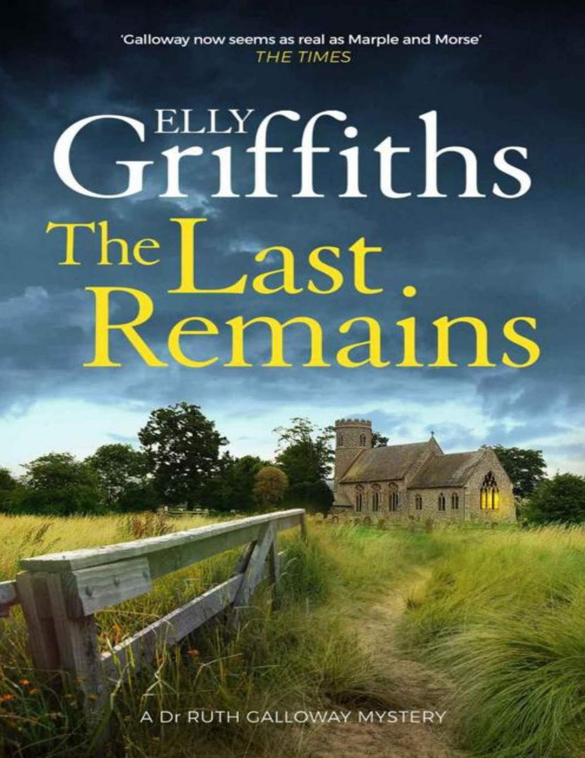 The Last Remains Ruth Galloway Mystery 15 Elly Griffiths