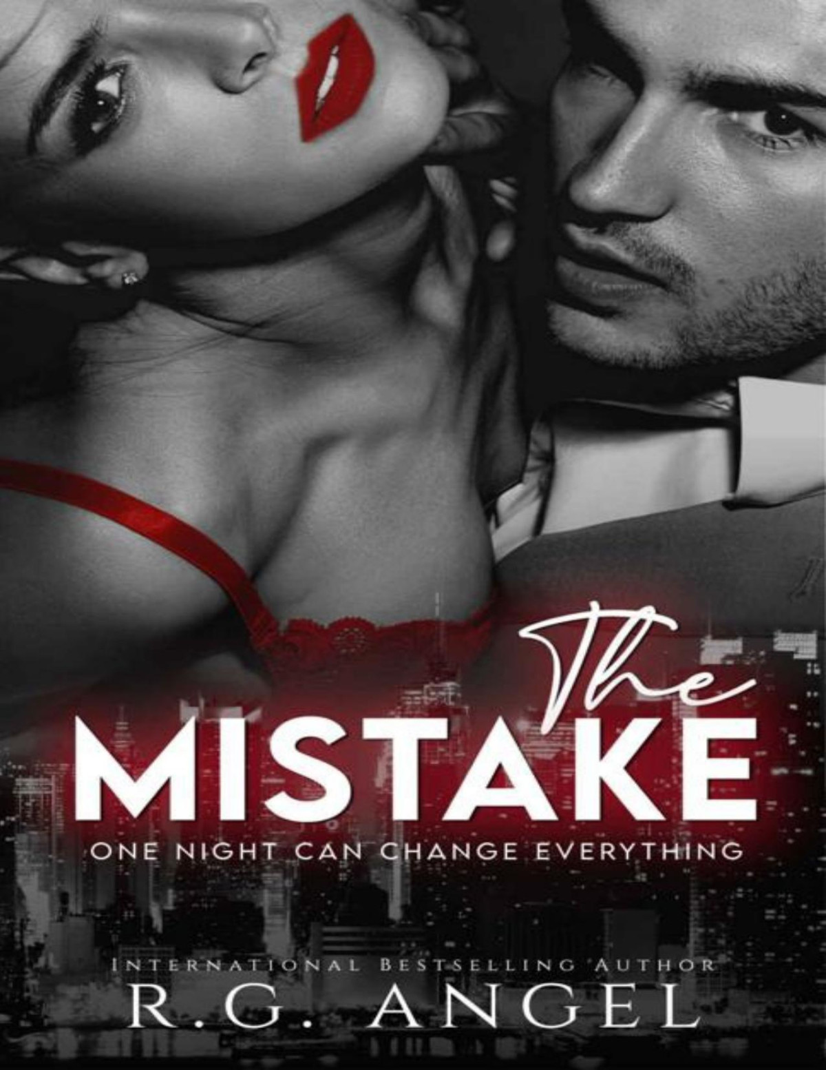 The Mistake An Accidental Pregnancy Romance Rg Angel