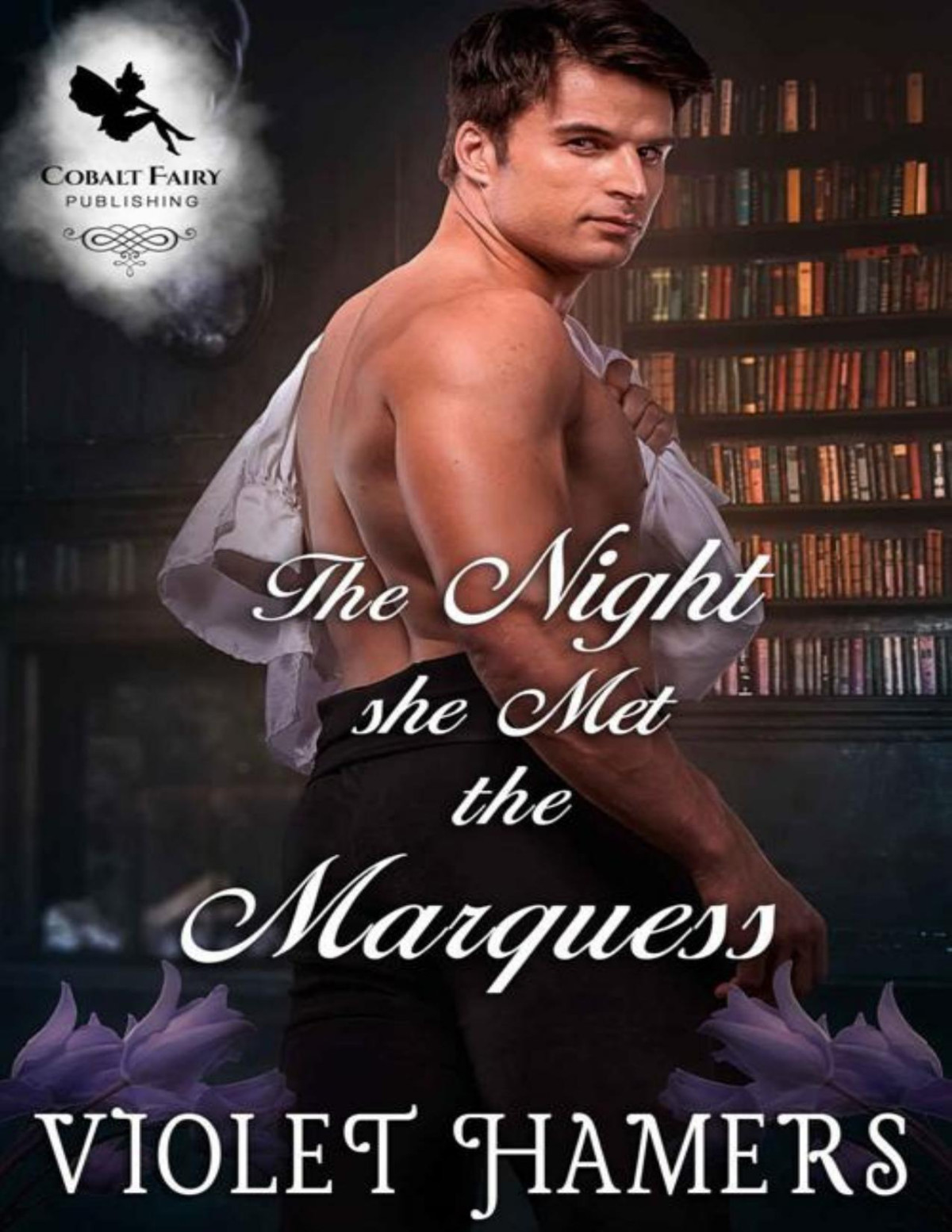 The Night She Met The Marquess A Historical Regency Romance Novel Gentlemen Of Sin Book 3 Violet Hamers