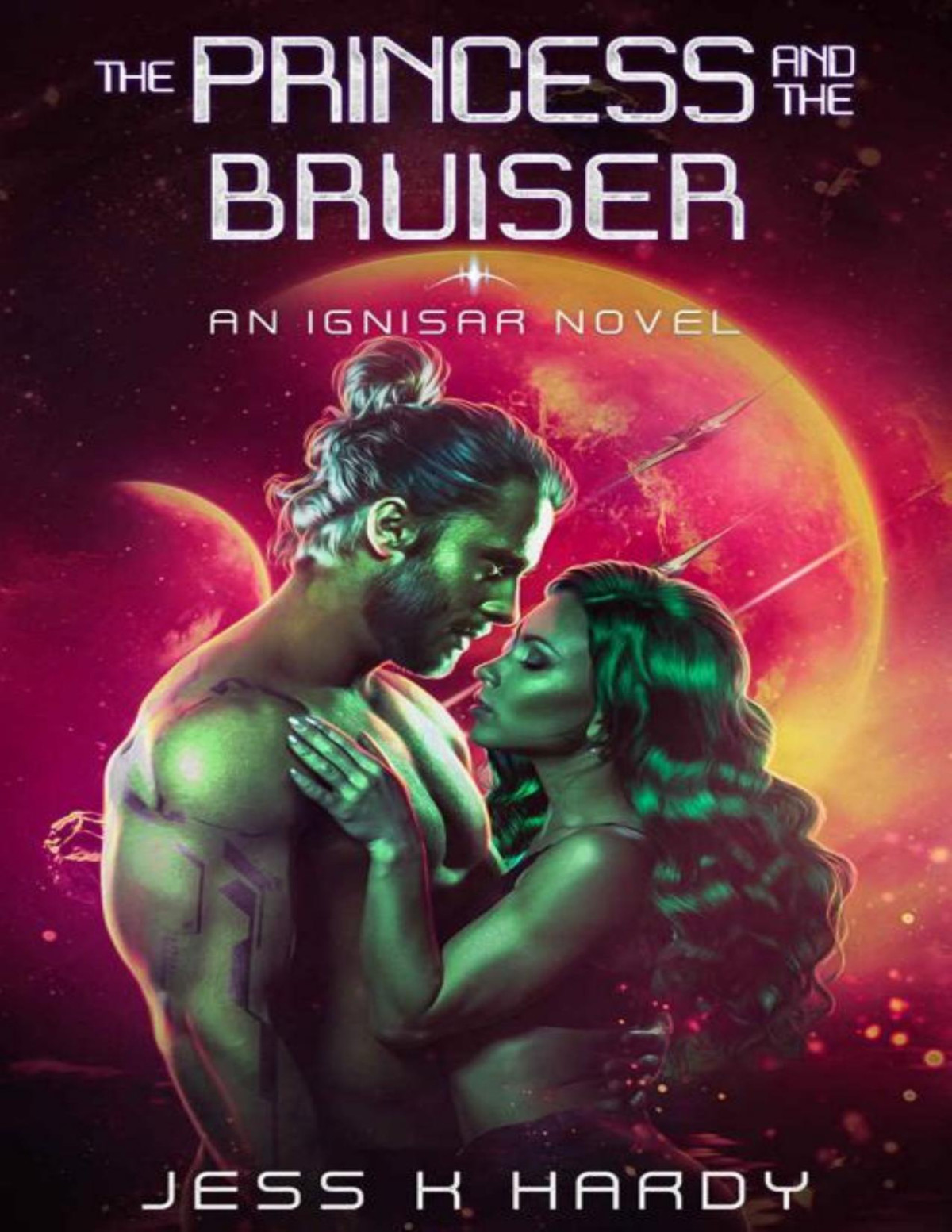 The Princess And The Bruiser Ignisar Book 3 Jess K Hardy Mystic Owl