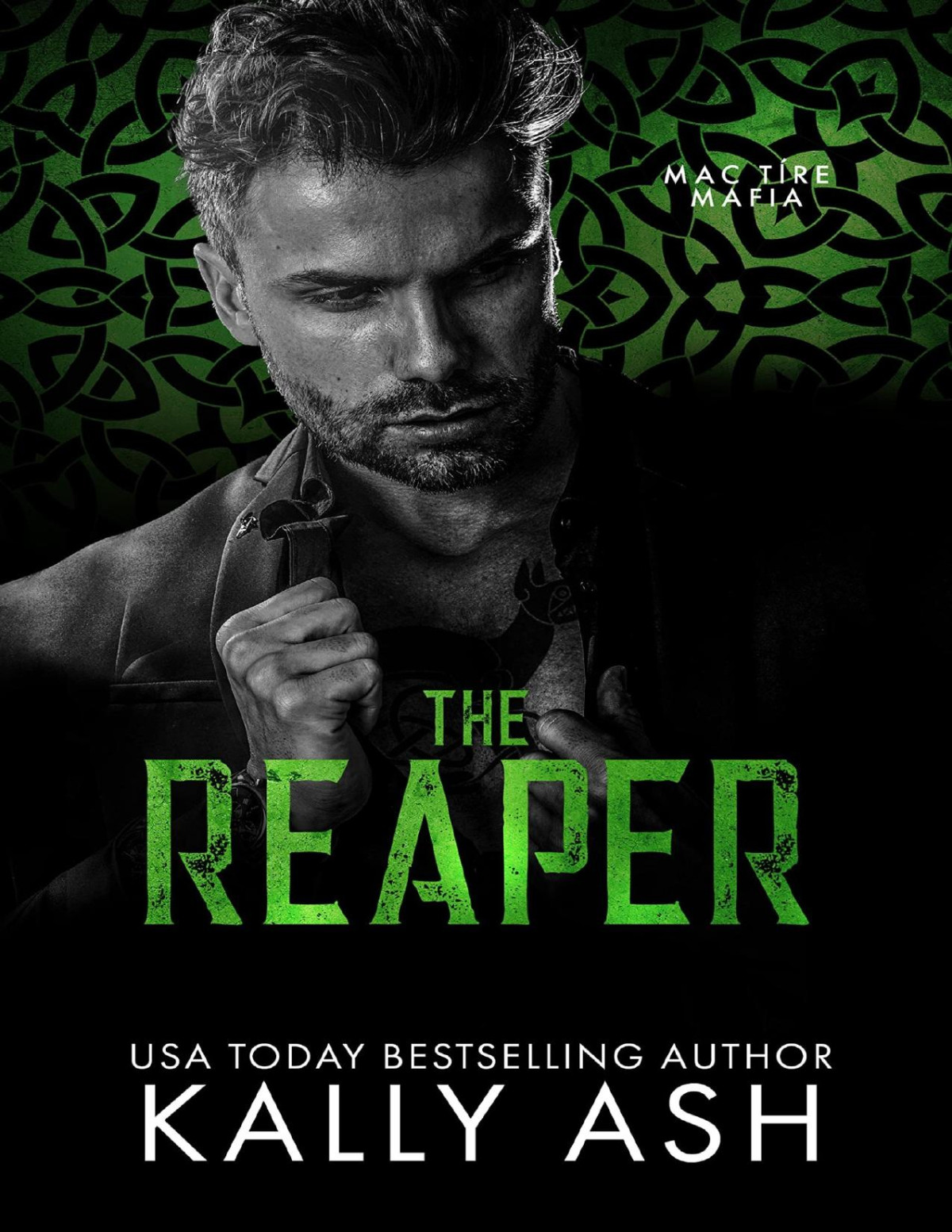 The Reaper An Irish Mafia Romance Mac Tre Mafia Book 2 Kally Ash