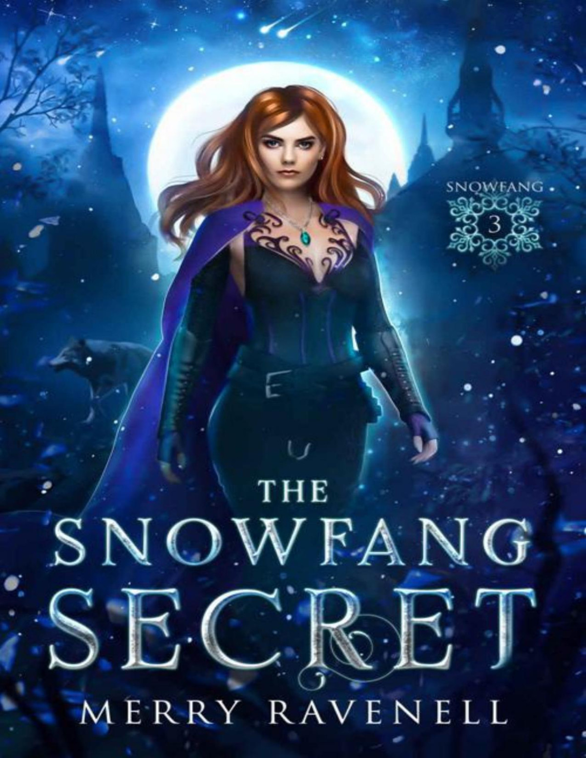 The Snowfang Secret Merry Ravenell