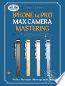 Iphone 14 Pro Max Camera Mastering James Nino