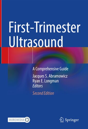 Firsttrimester Ultrasound 2nd Jacques S Abramowicz Ryan E Longman