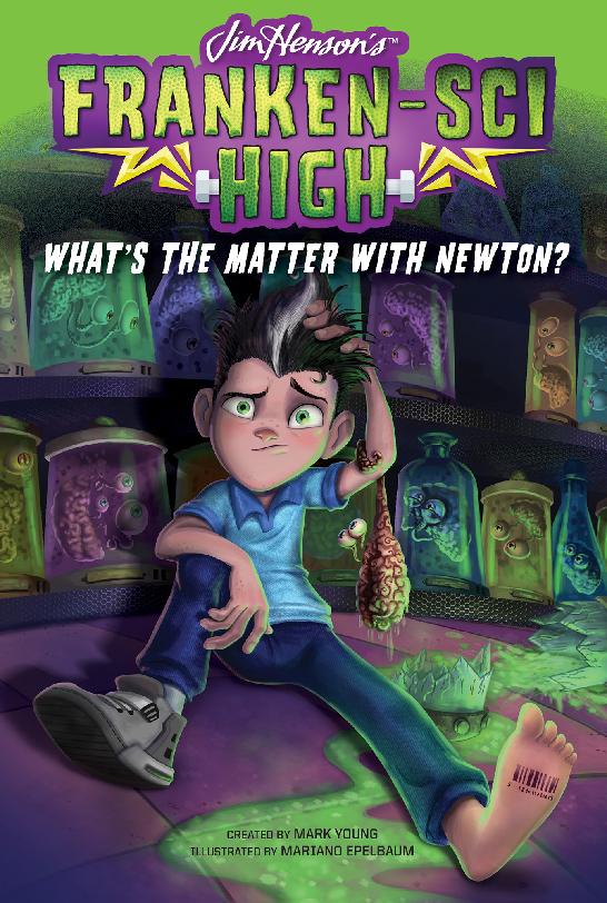 Whats The Matter With Newton Jim Hensons Frankensci High Mark Young