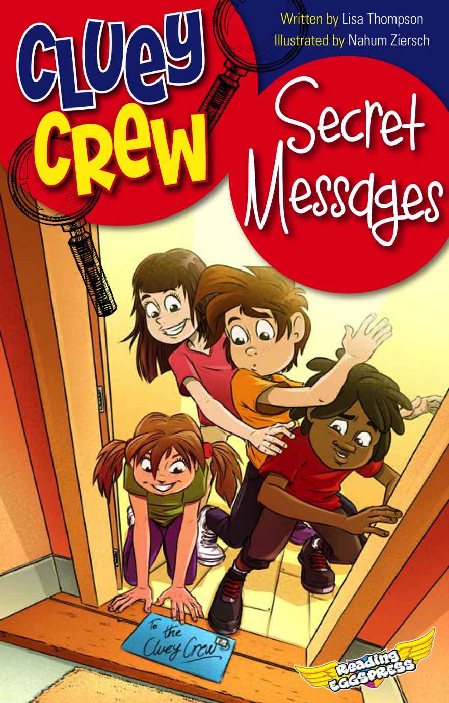 Secret Messages Cluey Crew Book 8 Lisa Thompson Reading Eggs