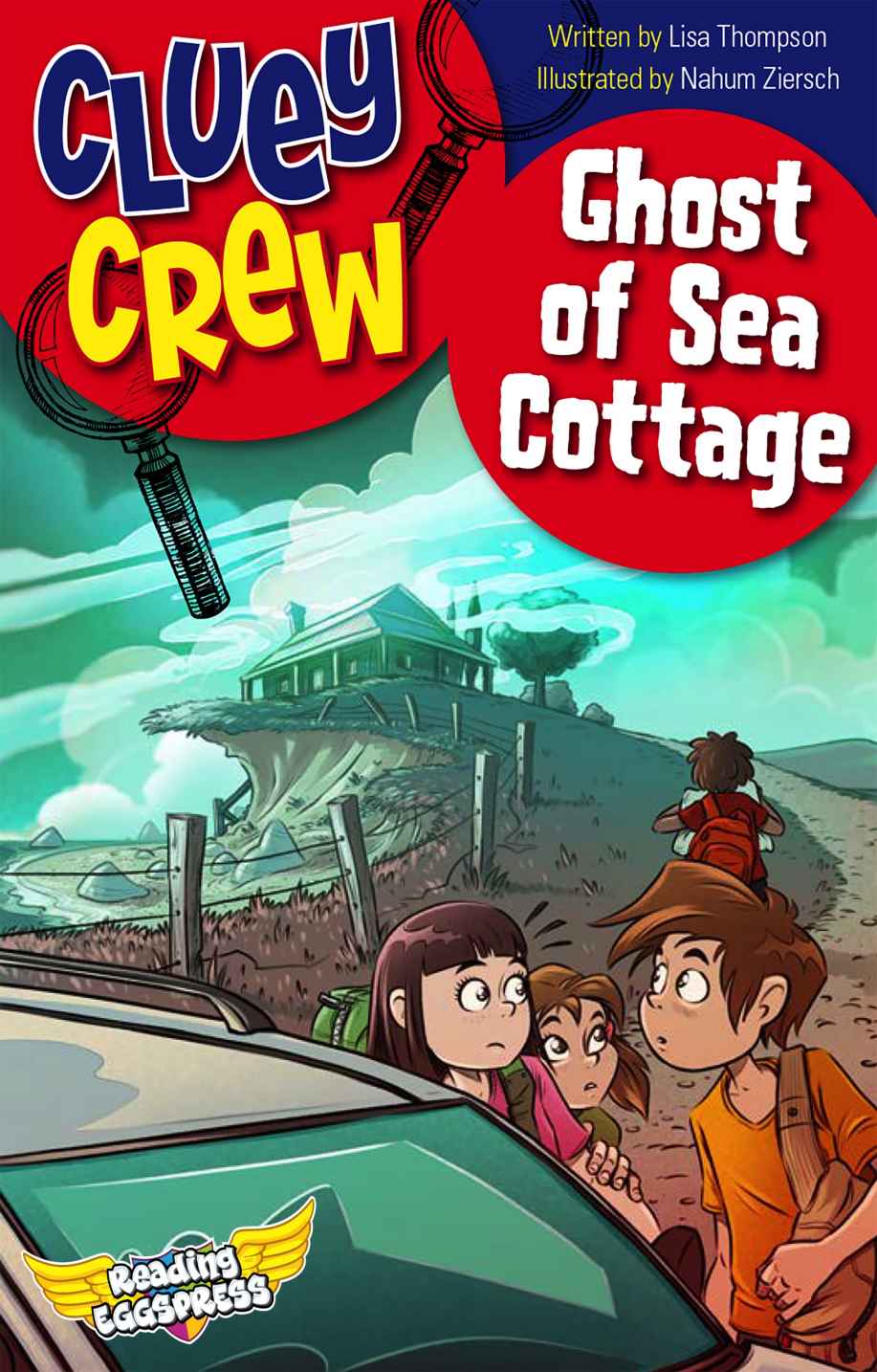 Ghost Of Sea Cottage Cluey Crew Book 6 Lisa Thompson Reading Eggs