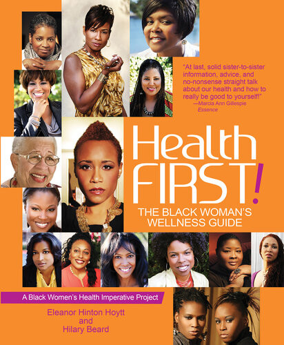 Health First The Black Womans Wellness Guide Eleanor Hinton Hoytt