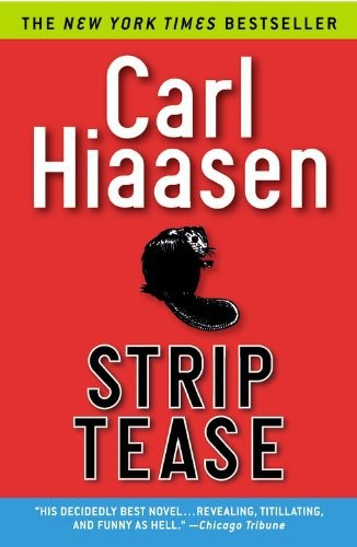 Strip Tease Carl Hiaasen