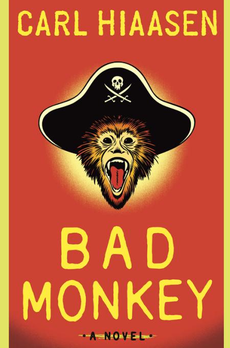 Bad Monkey Carl Hiaasen
