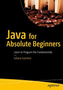Java For Absolute Beginners Iuliana Cosmina
