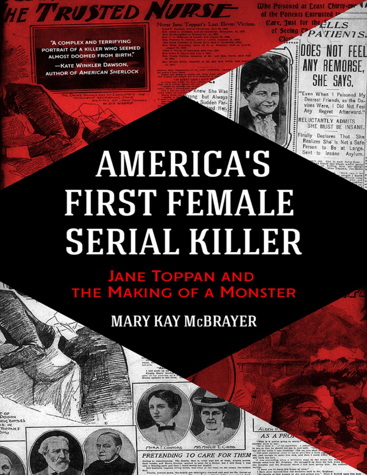 Americas First Female Serial Killer Mary Kay Mcbrayer