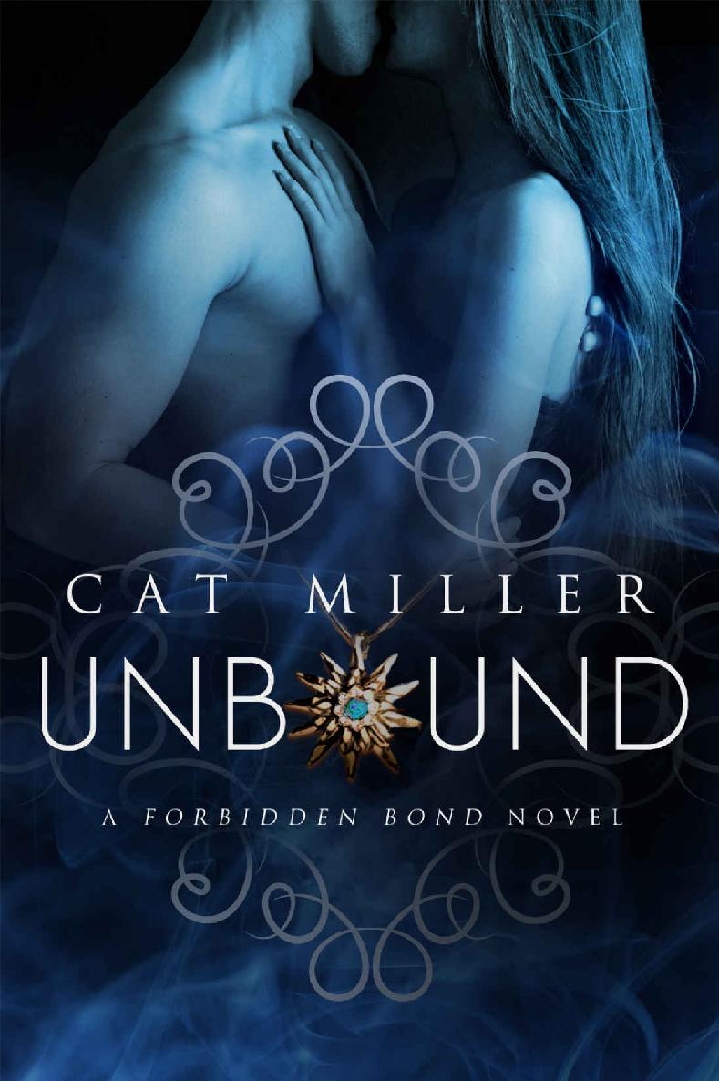 Unbound Forbidden Bond Book 1 Cat Miller