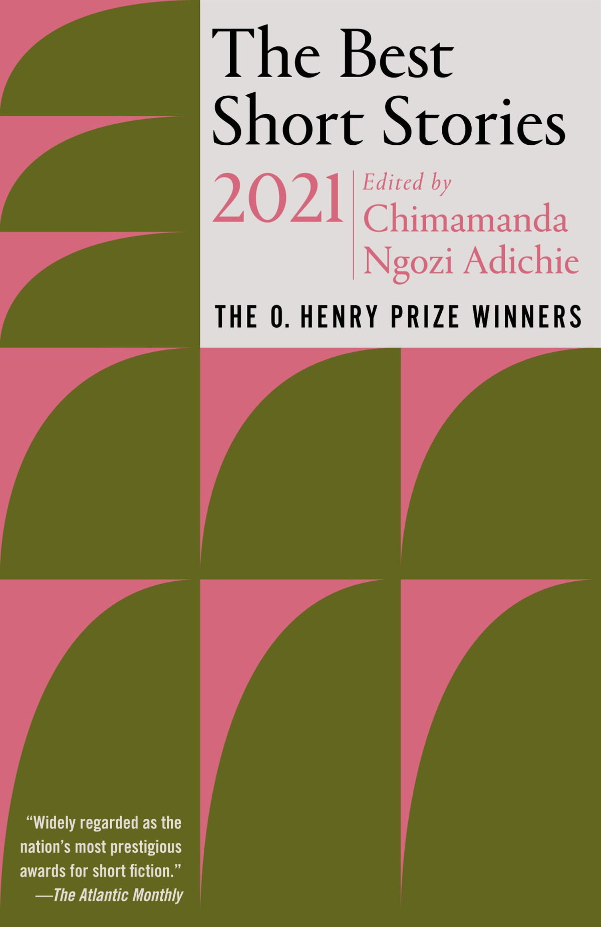 The Best Short Stories 2021 Chimamanda Ngozi Aichie