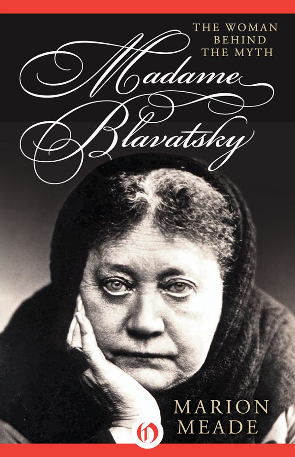 Madame Blavatsky Marion Meade
