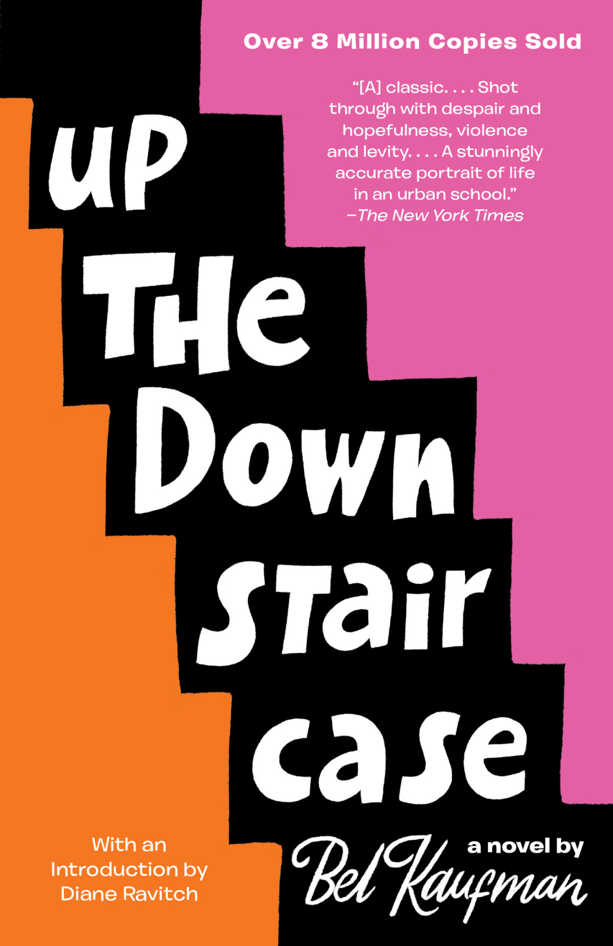 Up The Down Staircase Bel Kaufman