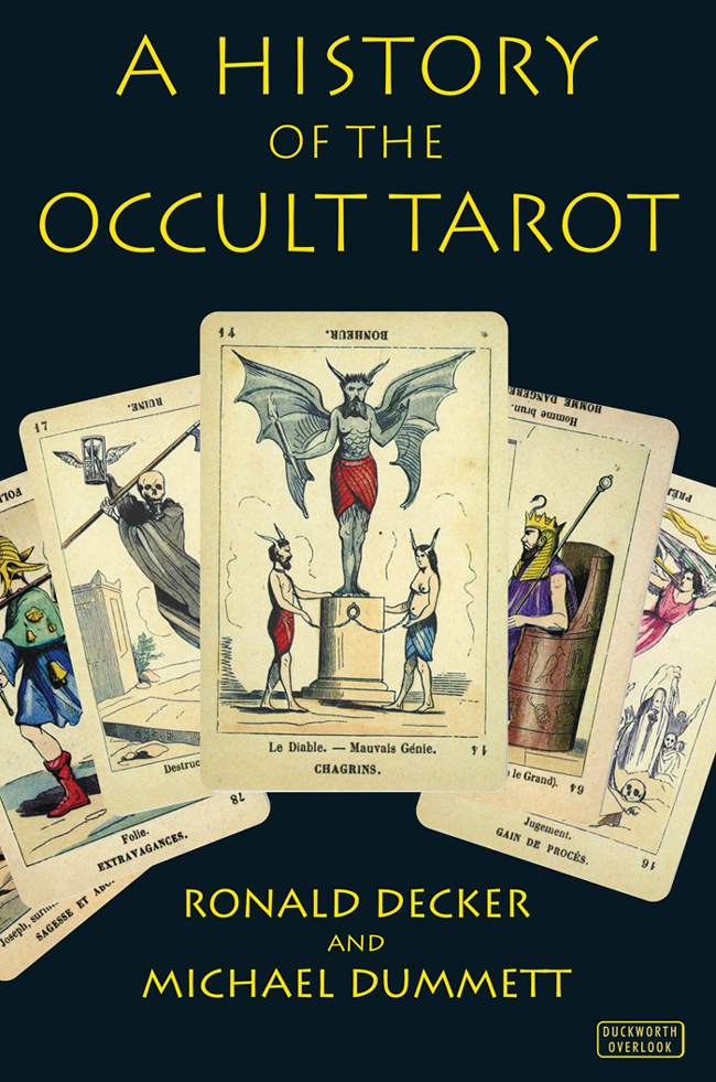 A History Of The Occult Tarot Ronald Decker