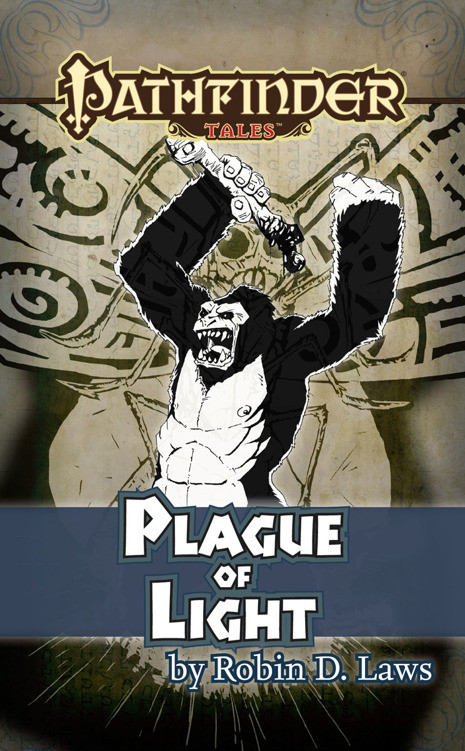 Plague Of Light Robin D Laws