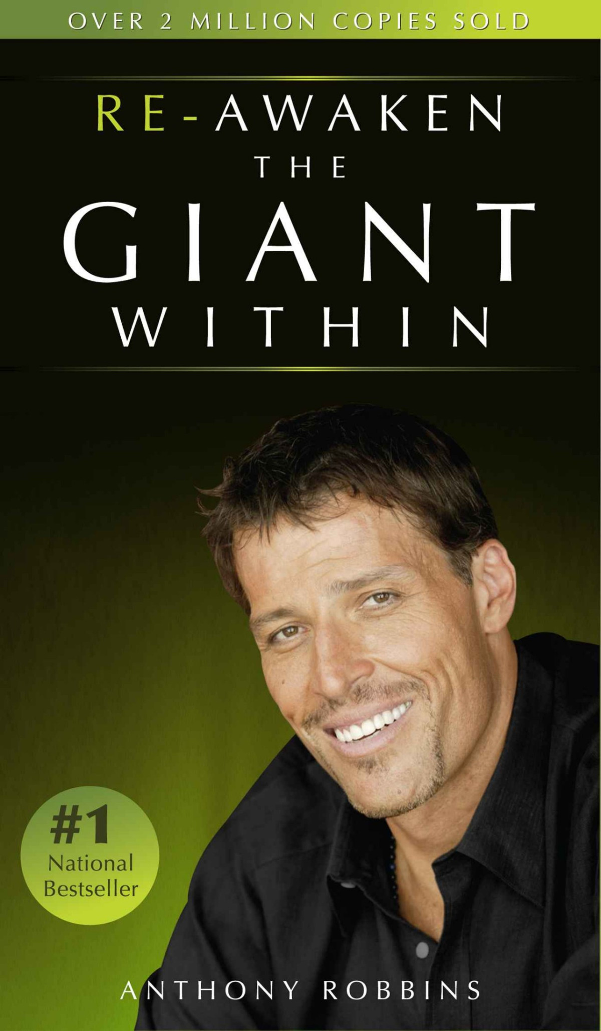 Reawaken The Giant Within Anthony Robbins