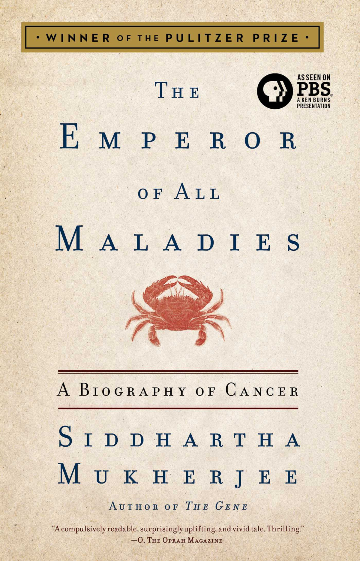 The Emperor Of All Maladies Siddhartha Mukherjee