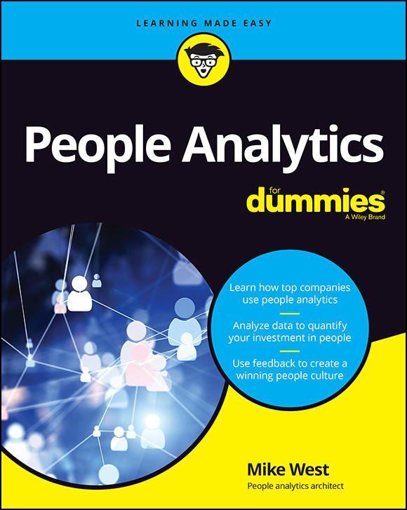 People Analytics For Dummies Mike West