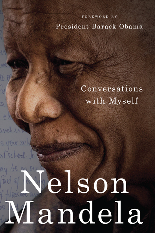 Conversations With Myself Nelson Mandela