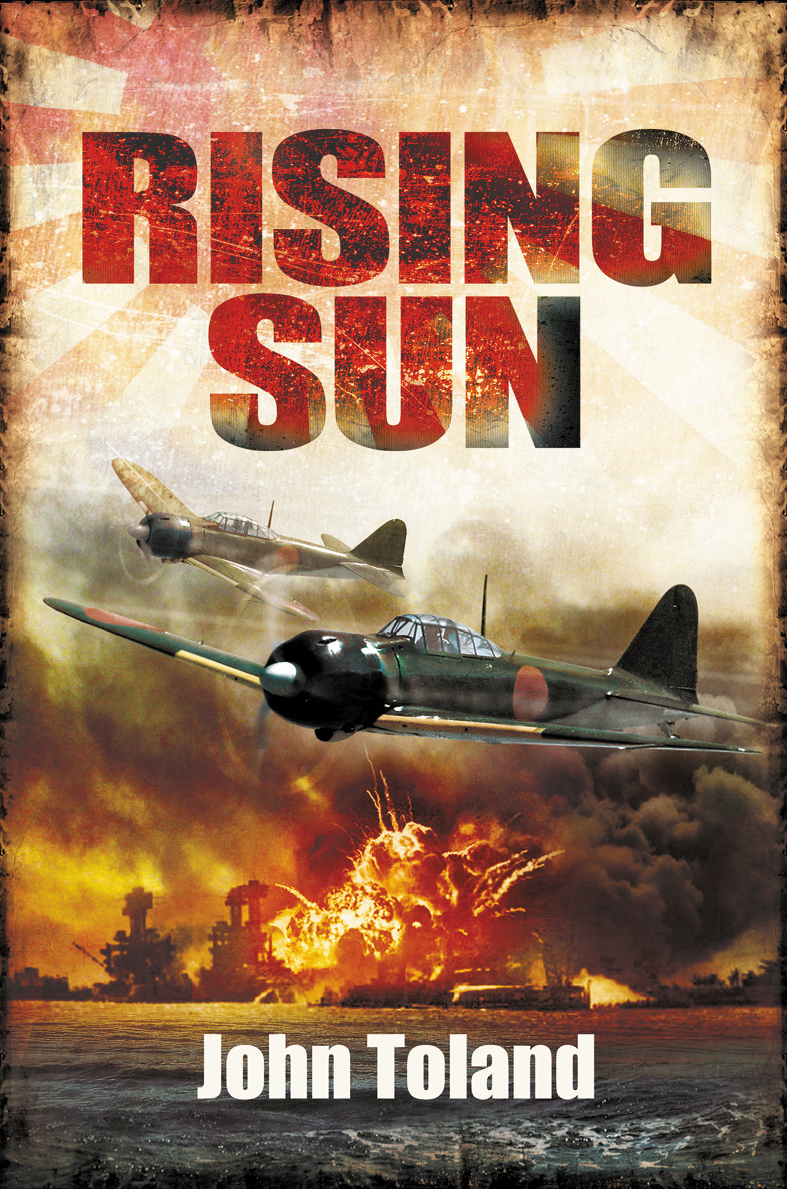 The Rising Sun The Decline And Fall Of The Japanese Empire 19361945 John Toland