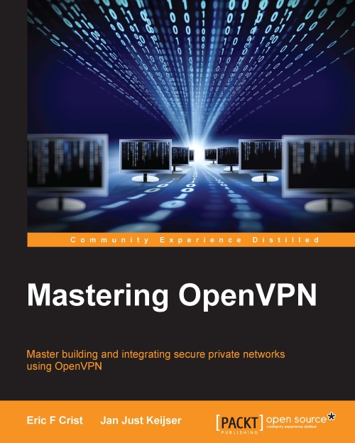 Mastering Openvpn 1st Edition Eric F Crist Jan Just Keijser