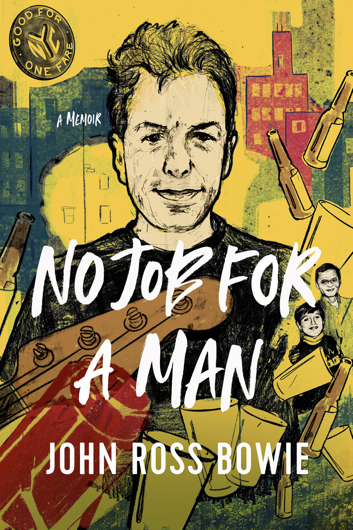 No Job For A Man John Ross Bowie