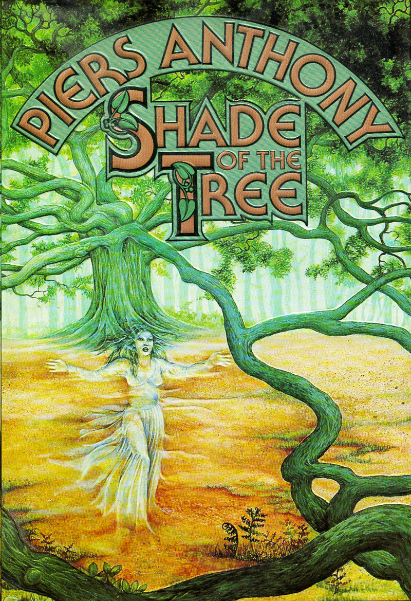 Shade Of The Tree Piers Anthony