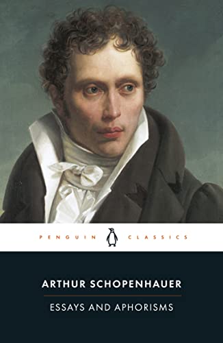 Essays And Aphorisms Classics New Ed Schopenhauer Arthur
