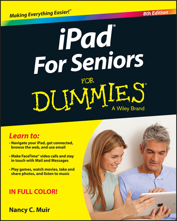 Ipad For Seniors For Dummies Muir Nancy C