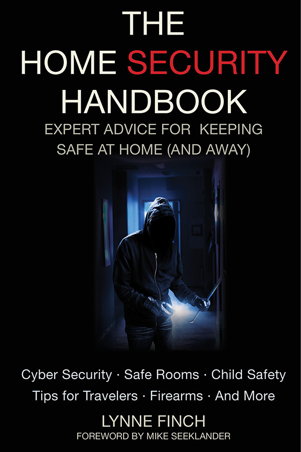 The Home Security Handbook Finch Lynne Seeklander Mike