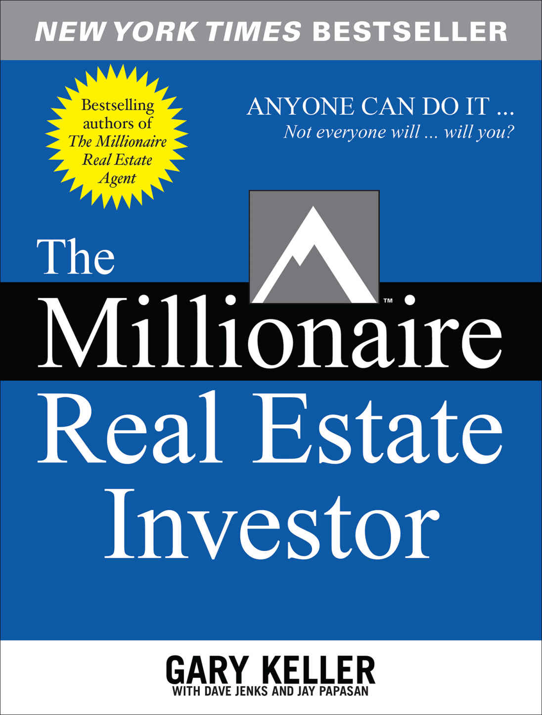 The Millionaire Real Estate Investor Gary Keller Dave Jenks Jay Papasan