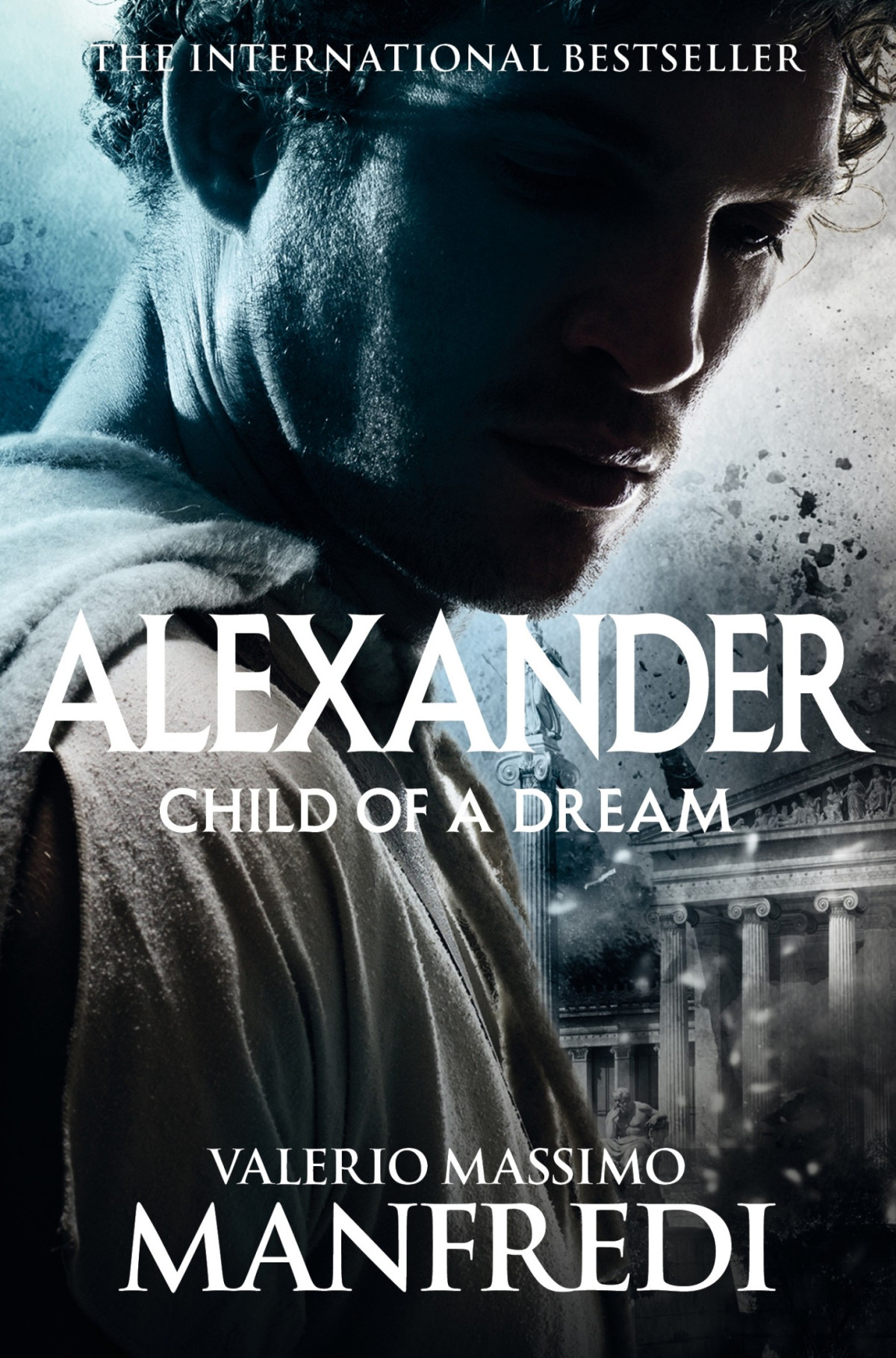 Child Of A Dream Valerio Massimo Manfredi