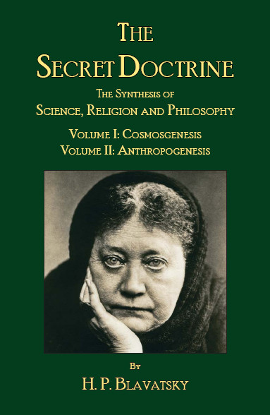 The Secret Doctrine H P Blavatsky