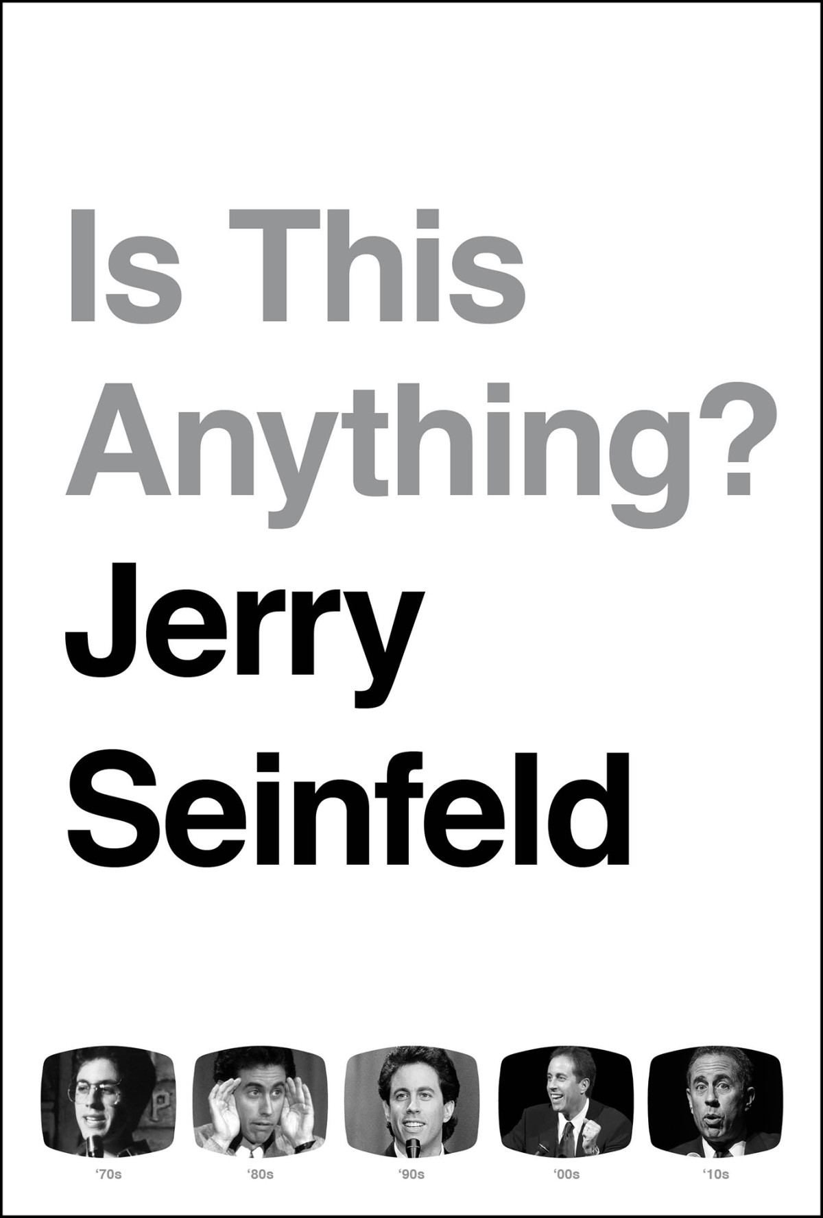 Is This Anything Jerry Seinfeld
