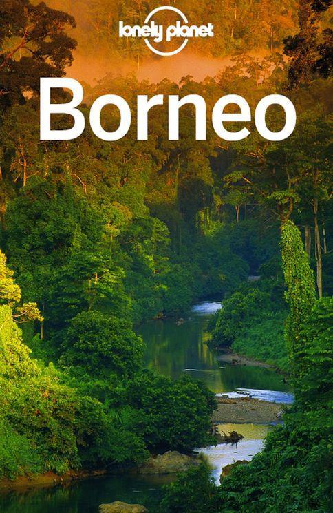 Borneo Planet Lonely Daniel Robinson Adam Karlin Paul Stiles