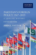 Pakistans Foreign Policy 19472019 5th Abdul Sattar
