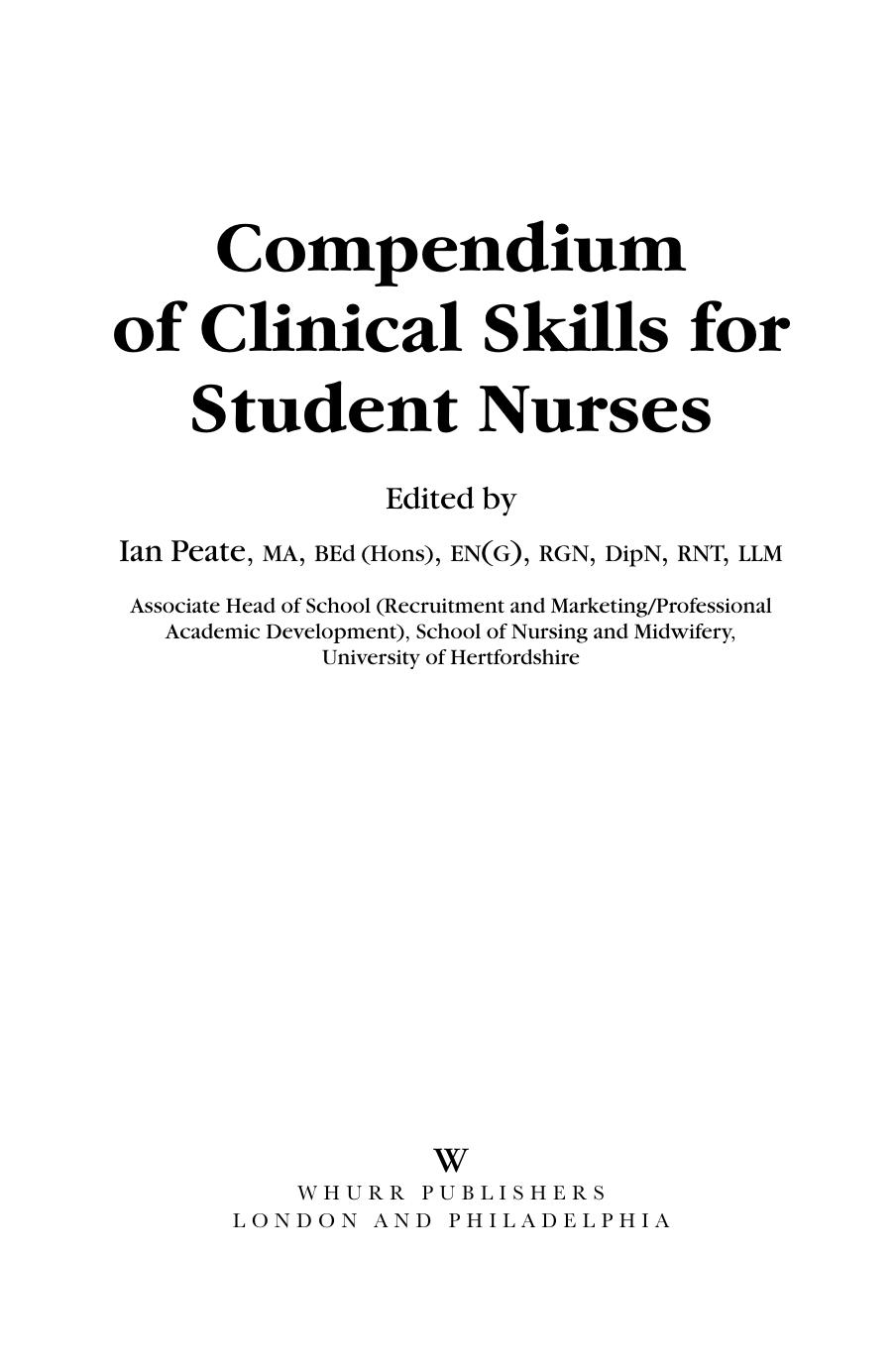 Compendium Of Clinical Skills For Student Nurses Ian Peate