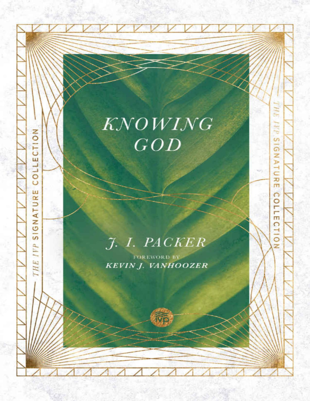 Knowing God J I Packer