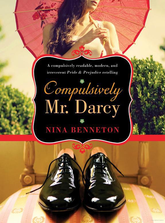 Compulsively Mr Darcy Nina Benneton