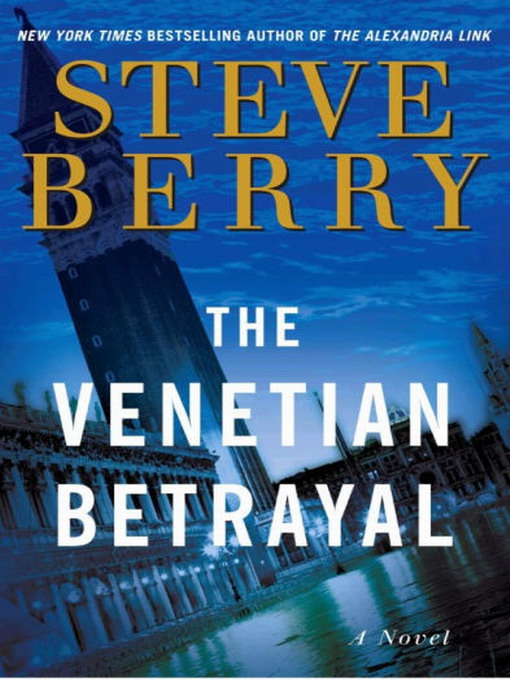 Venetian Betrayal 3 Steve Berry